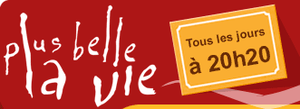 plus belle la vie